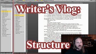 Writers Vlog 4.1.2016 - Structuring Your Narrative