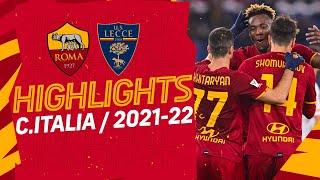 Roma 3-1 Lecce | Coppa Italia Highlights 2021-22