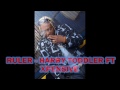 Ruler - Harry Toddler Feat Expensive #dancehall #HarryToddler #Reggae