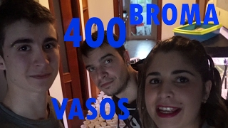 Broma de los 400 vasos