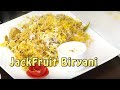 Raw Jackfruit Biryani Recipe - kathal biryani