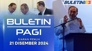 Perdana Menteri Tekad Laksana Agenda Reformasi Negara | Buletin Pagi, 21 Disember 2024