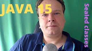 Java 15 Sealed classes