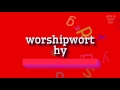 HOW TO SAY WORSHIPWORTHY? #worshipworthy