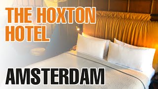 Hoxton Hotel Amsterdam 5* boutique hotel Amsterdam, a Hoxton hotel