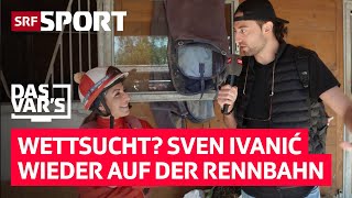 Wiedersehen auf der Pferderennbahn: Sven trifft Hedy wieder. «Das VAR’s» Folge 51 | SRF Sport