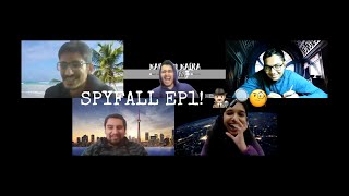 SPYFALL EP1 | Ft. MY FRIENDS!