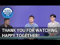 Thank you for watching Happy Together! [Happy Together/2020.04.16]