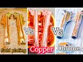 3TYPE Of Electro Plating 🤔Gold plating 🪙| Copper plating 🤨🥉And Chrome Plating 😀✨💥#shortsfeed #viral