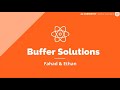 Buffer Solutions | A Level Chemistry | Topic Explainer - ZNotes