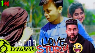 Excuses ( Pata Laguga ) Apna Love Story 😅 | Dhoka Love Story | Ap Dhillon