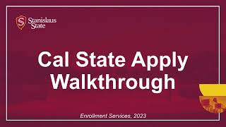 StanState Cal State Apply Walkthrough - Quadrant 3 Supporting Information