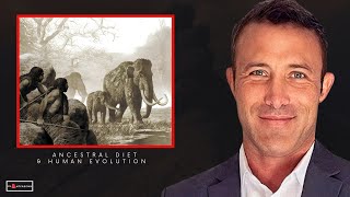 🔴Unraveling The Truth: Ancestral Diets & Human Evolution | Ep 15