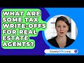 What Are Some Tax Write-Offs for Real Estate Agents? - CountyOffice.org