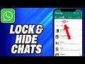 How to Lock and Hide WhatsApp Chats - Easy Fix