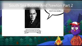 South Sea Bubble of 1720 and Newton | Part II