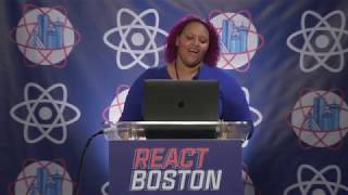 Amal Hussein: Deconstructing React and The Web Platform Delta / React Boston 2019