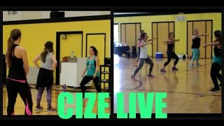 CIZE LIVE!!