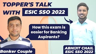 Topper's Talk with ESIC SSO 2022 | Abhijit Chail | Banker Couple