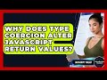 Why Does Type Coercion Alter JavaScript Return Values? - JavaScript Toolkit