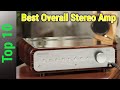 Top 10 Best Stereo Amp 2023