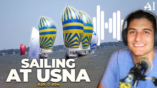 Inside the Naval Academy Varsity Sailing Team Experience -  Ask G 4