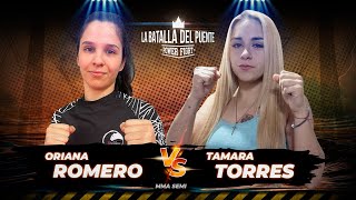 Oriana Romero Vs. Tamara Torres - 🥊💪