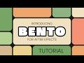 Bento for After Effects Tutorial
