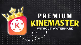 No Watermark Kinemaster Download Karen 2025 || How To Download Kinemaster Without Watermark