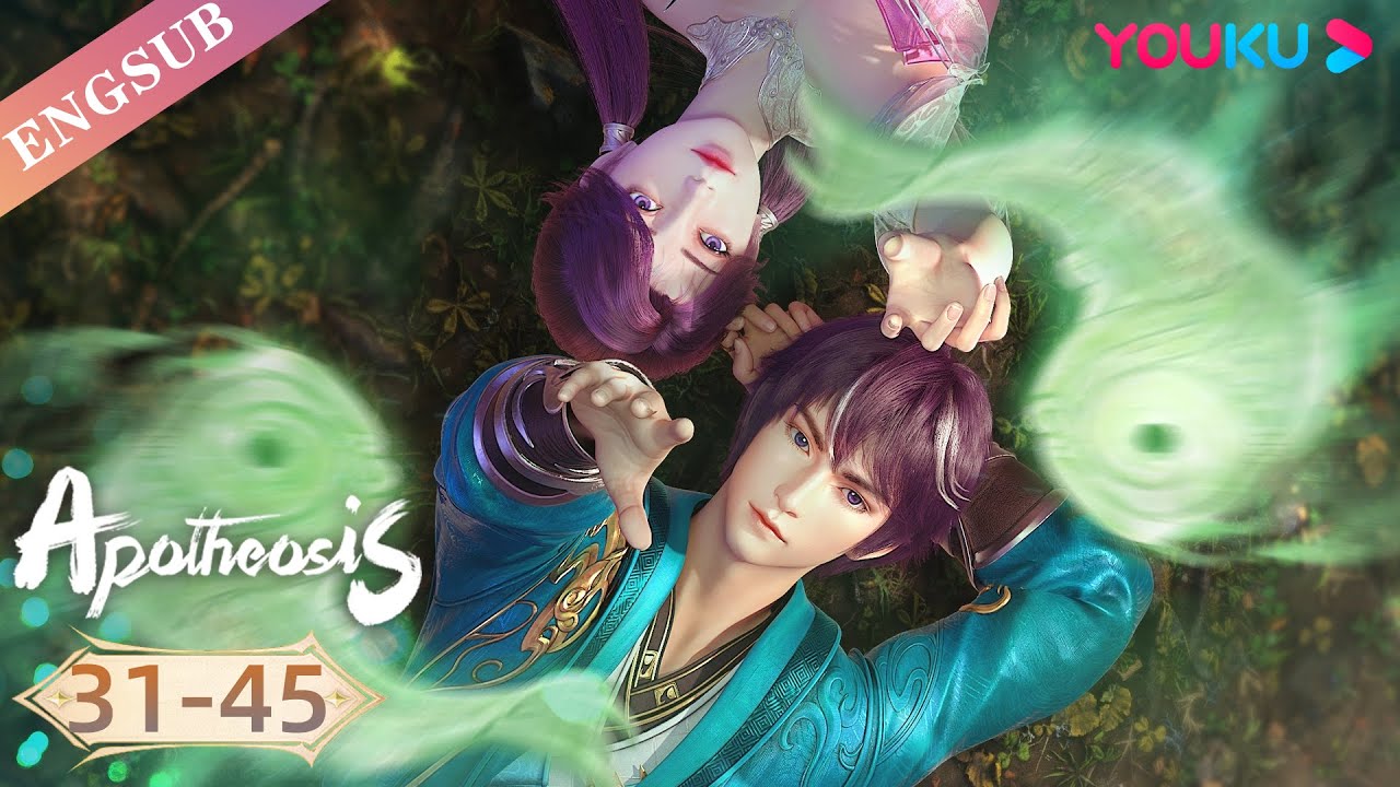 Apotheosis Ep31 45 Full Chinese Fantasy Anime Youku Animation