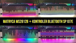 MATRYCA LED RGB WS2812b + sterownik bluetooth SP107e. Jakie efekty można uzyskać? | JAKIX