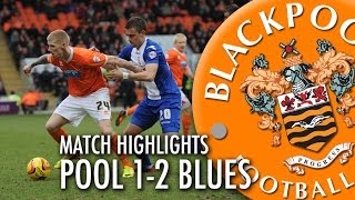 Blackpool vs Birmingham - Championship Highlights 2013/2014