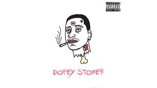 Dopey Stoner - Wake n Bake