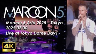 【4K Ultra HD】MaroonMaroon5 Asia 2025 - Tokyo 2025.02.06 Day1 Live at Tokyo Dome