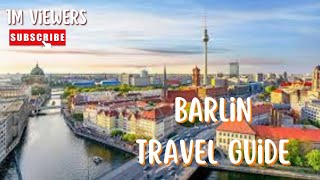 Berlin travel guide - 10 best places to visit and things to do in Berlin Germany