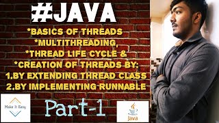 Java:Multithreading, String Handling & Java I/O || Part-1