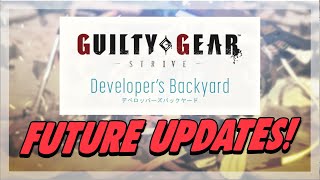 Guilty Gear Strive Developers Backyard 7, Future Balance Patch, Bug Fixes & More
