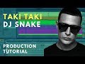 Production Tutorial: Dj Snake - Taki Taki | Sample chopping