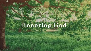 Honoring God (David Wilkerson)