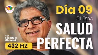 SALUD PERFECTA a 432 Hz - DEEPAK CHOPRA - DÍA 9 CREANDO EL EQUILIBRIO - Meditación guiada 21 días