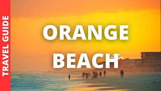 Orange Beach Alabama Travel Guide: 17 BEST Things To Do In Orange Beach