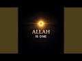 Allah is One