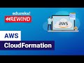 AWS CloudFormation Tutorial | AWS CloudFormation Demo | AWS Tutorial | AWS Training | Edureka Rewind