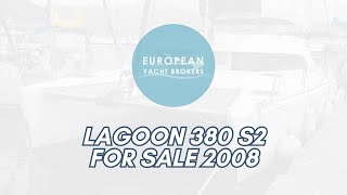 Lagoon 380 S2 for sale 2008