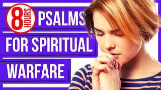 Psalm 91, psalm 40, psalm 27, psalm 18, psalm 121 Powerful Psalms for Spiritual Warfare Prayer