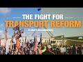 Transport Reform Passed (2024) | A short documentary