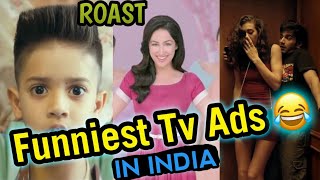 Indian Funniest Tv Ads Roast | Stupid Indian Tv Ads Roast | No Logic ads | Beast Roast |