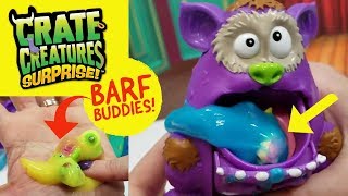 New Crate Creatures Surprise BARF BUDDIES ! Barf Slime with Puke Pals Hidden Inside