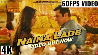 Naina Lade Video song 4k | Salman Khan,Saiee Manjrekar | Dabangg 3 | 4k Video songs | 60fps