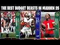 THE BEST BUDGET BEASTS YOU NEED IN MADDEN 25! BEST CHEAP CARDS!